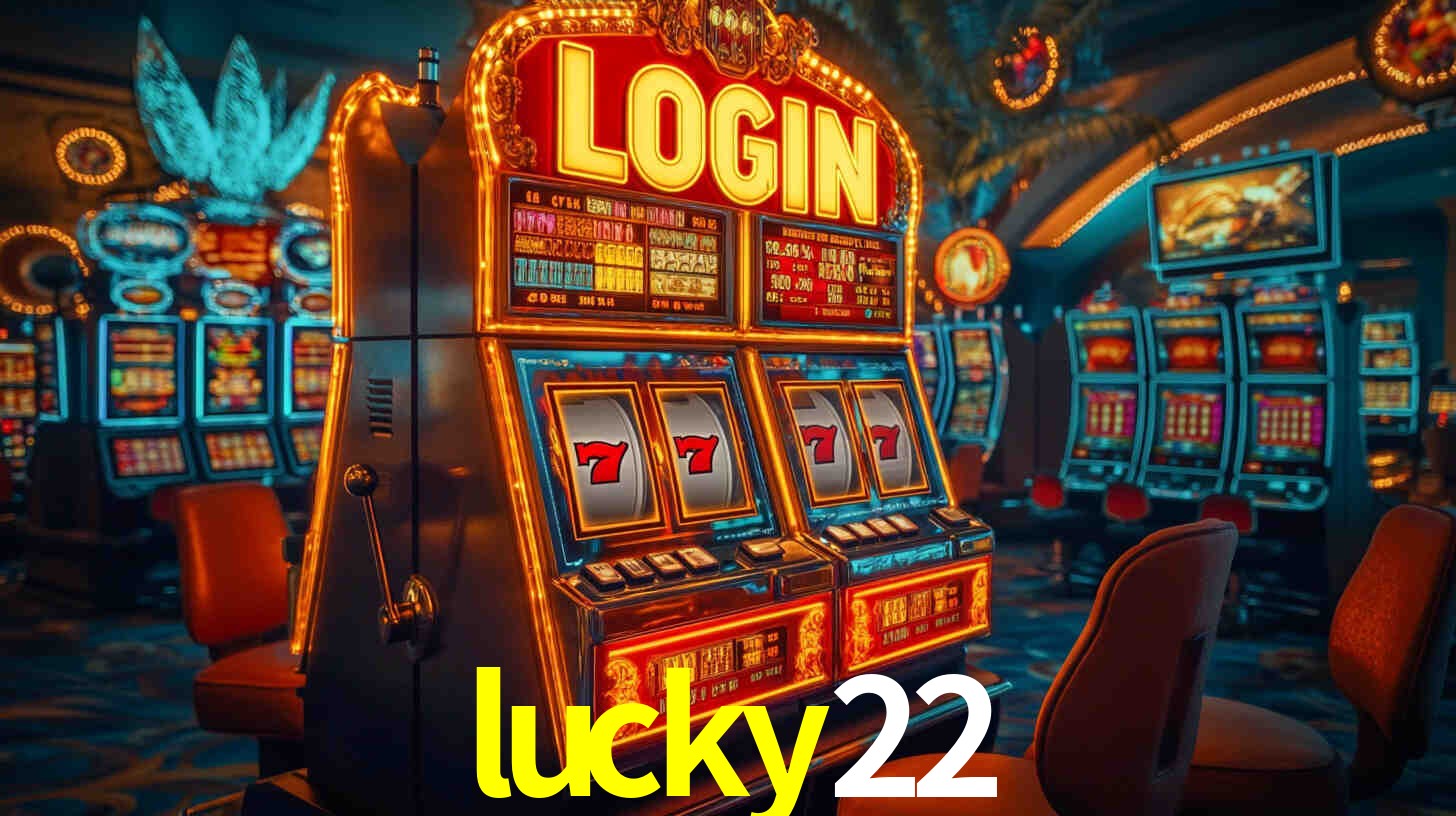 lucky22: Jogos de Caça-Níqueis-Altas Recompensas, Roleta-Velocidade, Blackjack-Desafios Máximos